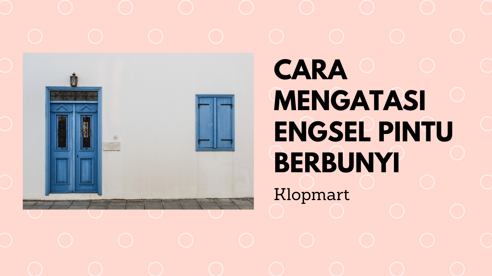 cara mengatasi engsel pintu berbunyi