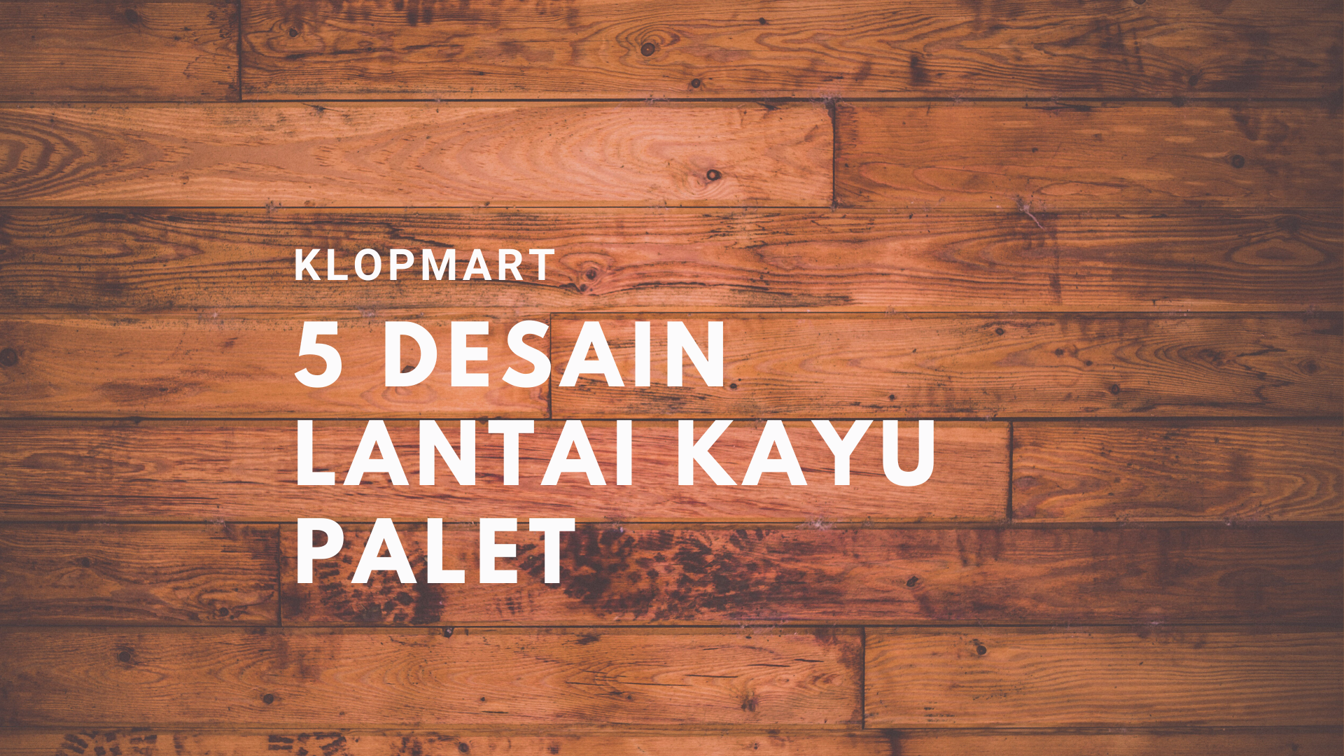 Desain Lantai Kayu Palet