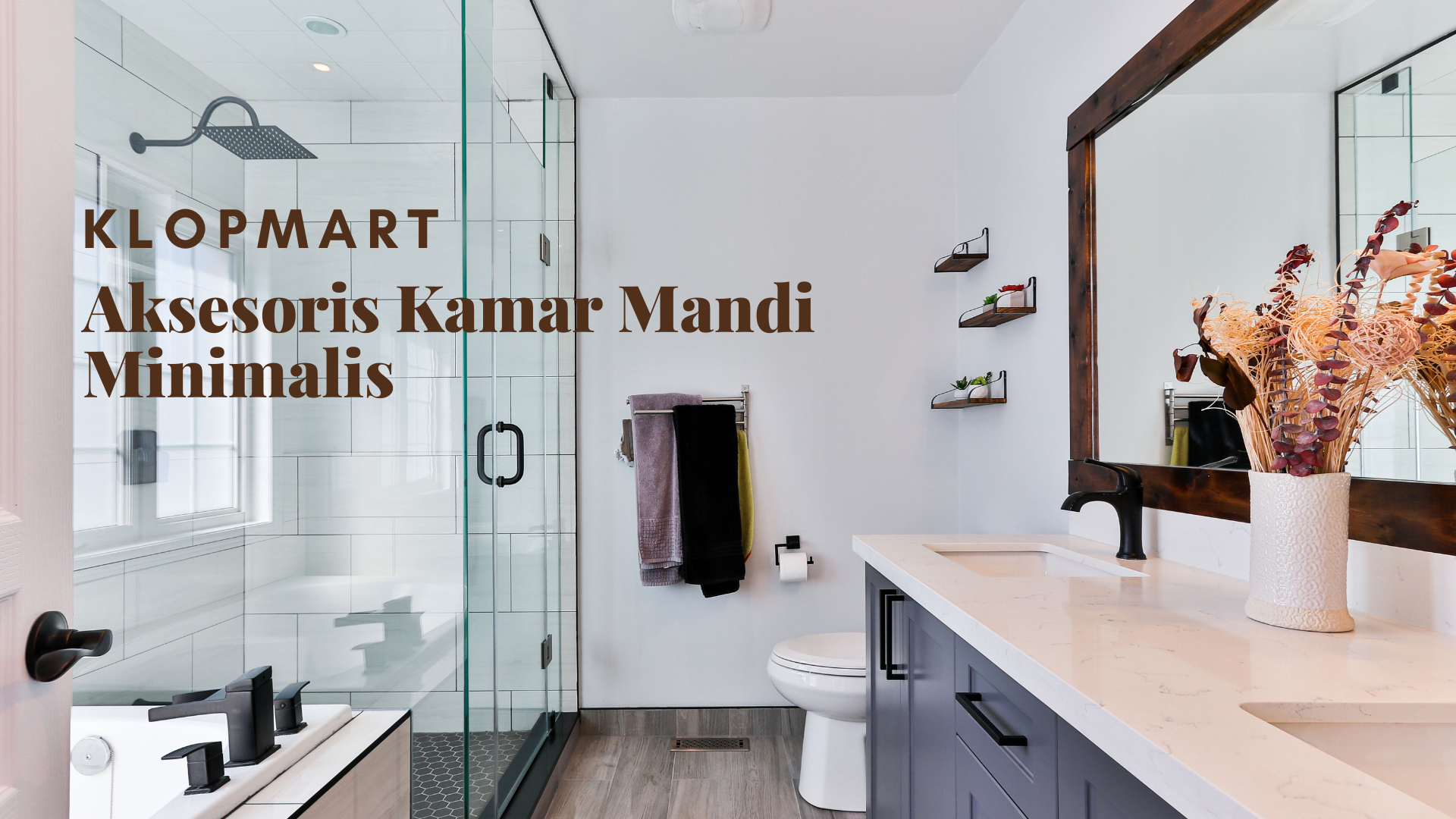 Aksesoris Kamar Mandi Minimalis