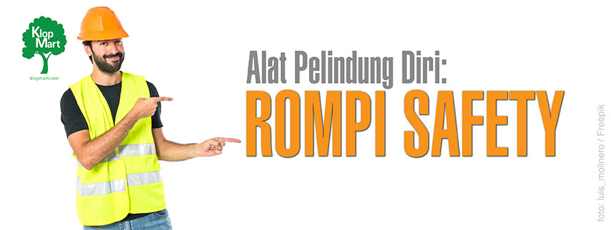 fungsi rompi safety k3