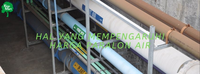 Perbedaan Harga Paralon Air