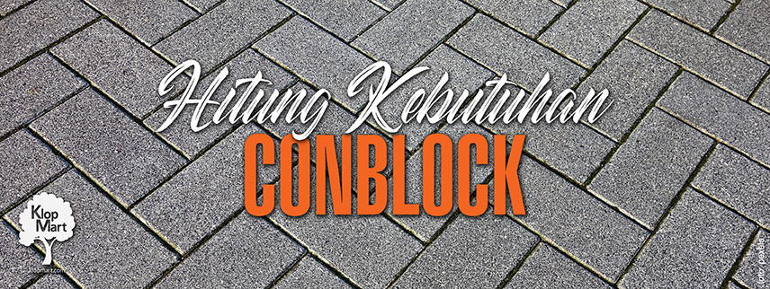 HITUNG KEBUTUHAN CON BLOCK