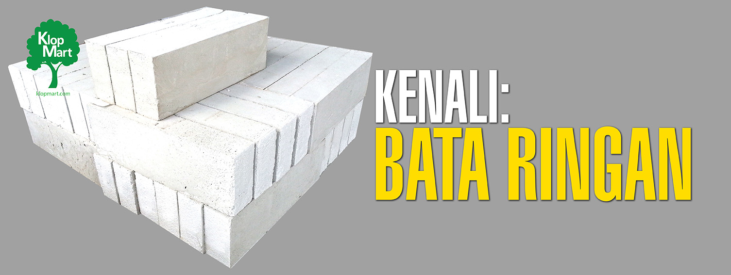 Kenali Bata Ringan: Material Modern untuk Bangunan Anda