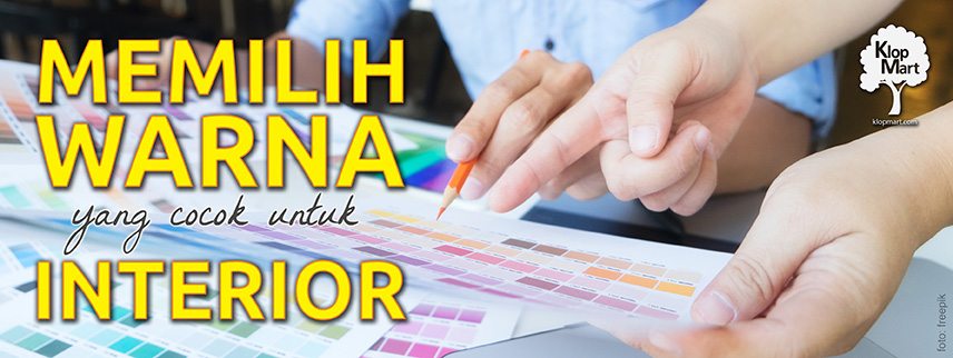 memilih warna interior rumah